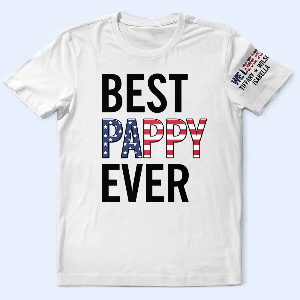 Best Dad Papa Ever Stars And Stripes With Names On Sleeves - Personalized T Shirt - Image 4