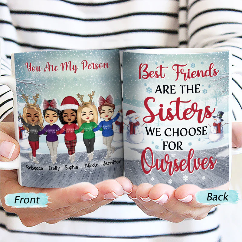 Best Friends Are The Sisters We Choose For Ourselves - Christmas Gift For BFF - Personalized Custom White Edge-to-Edge Mug - Image 2