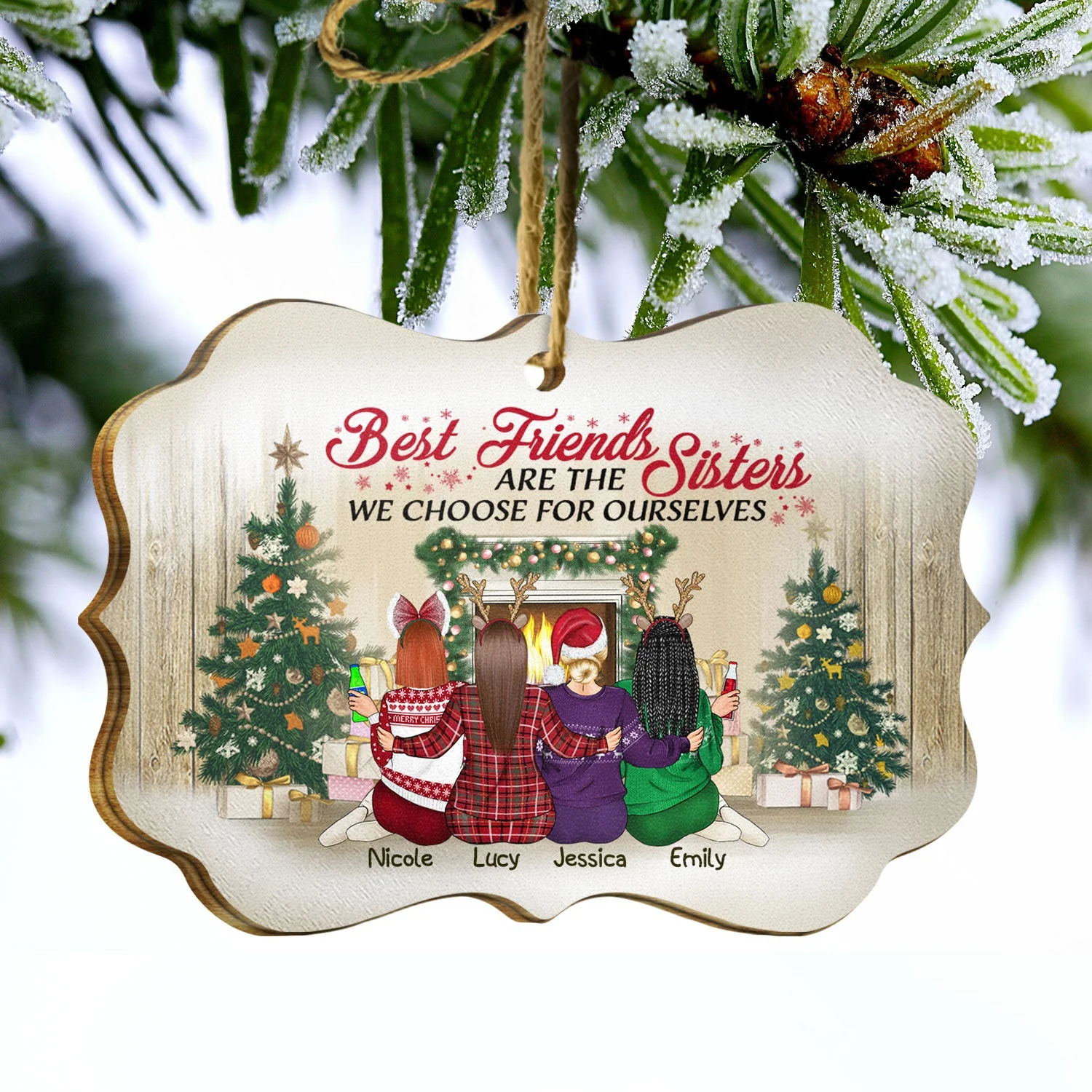 Best Friends Are The Sisters We Choose For Ourselves - Christmas Gift For BFF - Personalized Wooden Ornament - Image 3