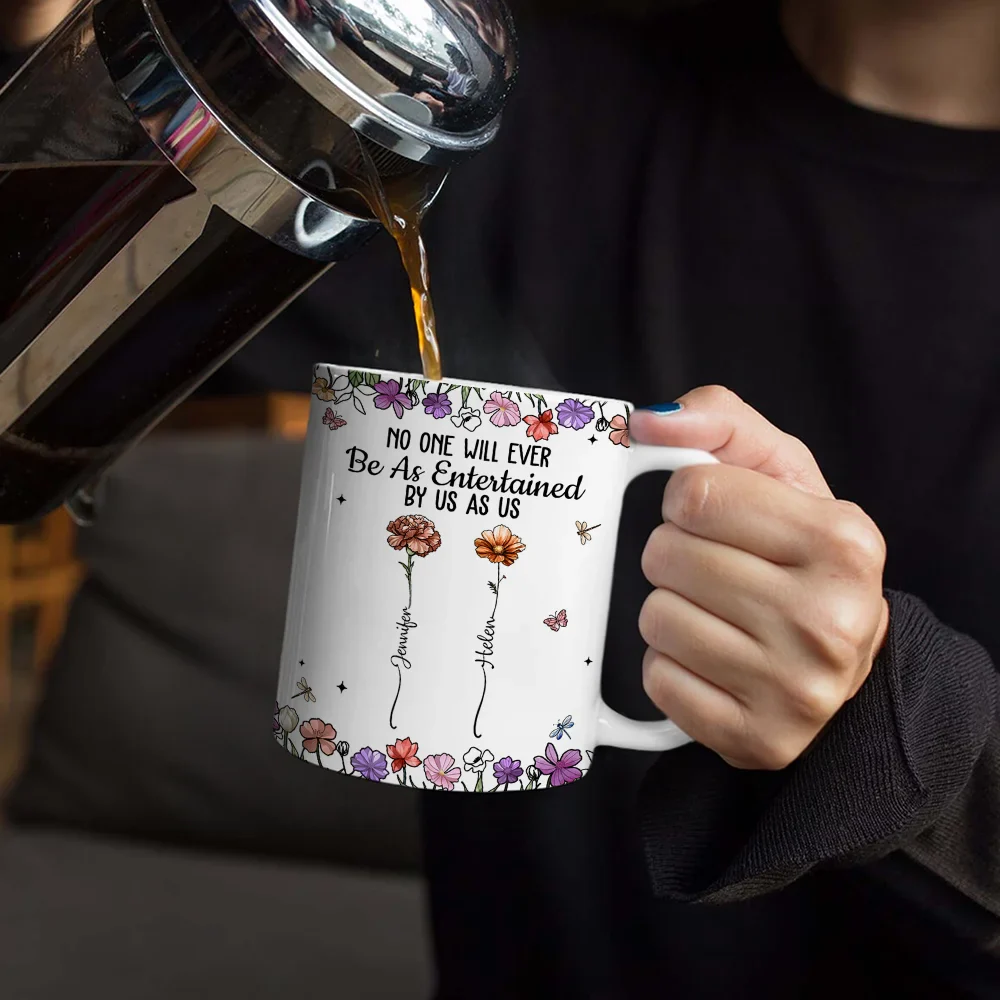 Best Friends It's Not What We Have In Life Birth Flower - Personalized White Edge-to-Edge Mug - Image 4