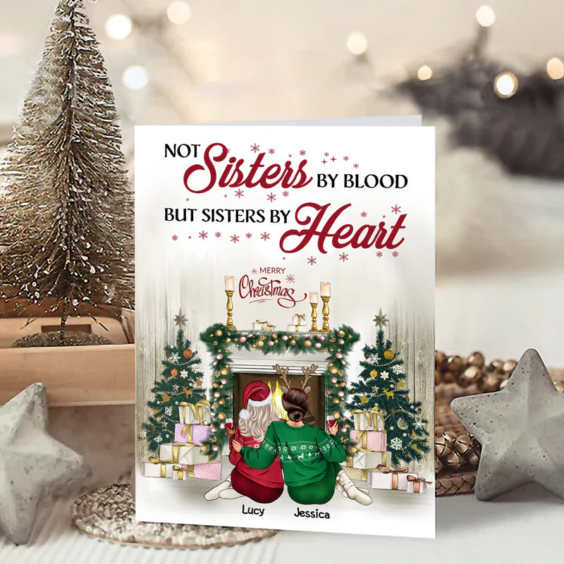 Best Friends Not Sisters By Blood But Sisters By Heart - Christmas Gift For BFF - Personalized Custom Folded Greeting Card - Image 4