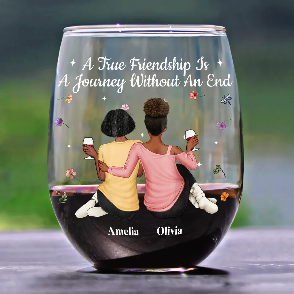 Bestie A True Friendship Is A Journey Without An End - Personalized Stemless Wine Glass - Image 2