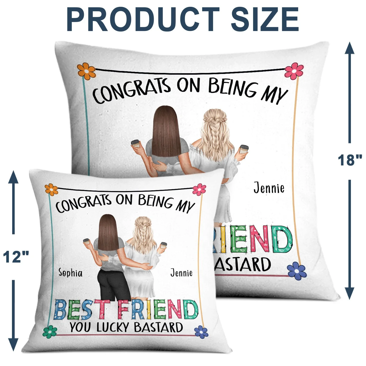 Bestie Back Side Congrats On Being My Bestie Fashion - Gift For Bestie - Personalized Pillow - Image 4