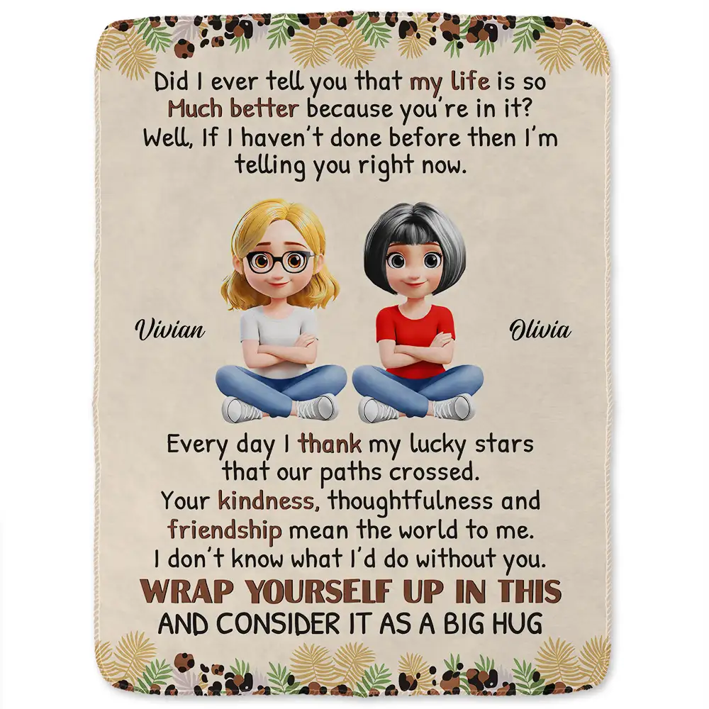 Bestie Did I Ever Tell You - Personalized Fleece Blanket, Sherpa Blanket - Image 2