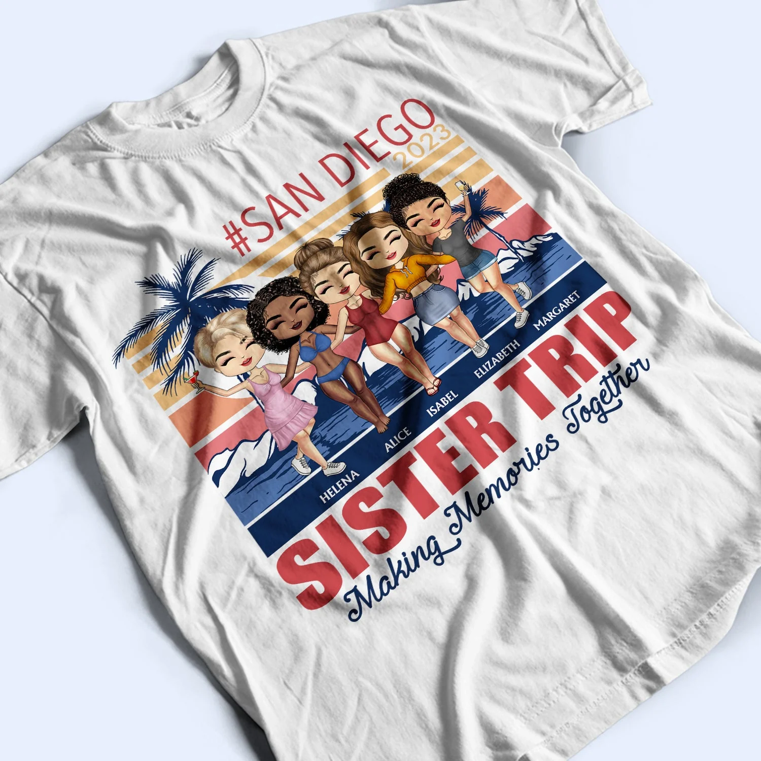 Bestie Family Girl Trip Making Memories Together - Birthday, Travel, Vacation Gift For Friends, Family, Sibling, Sister - Personalized T Shirt - Image 3
