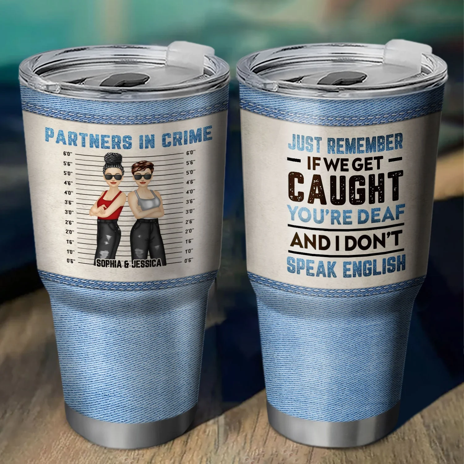 Bestie Jeans Partners In Crime If We Get Caught - Gift For Bestie - Personalized Custom 30 Oz Tumbler - Image 2