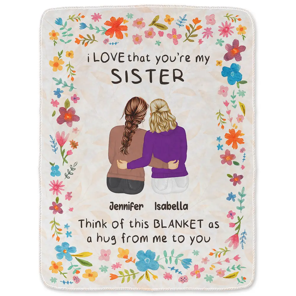 Bestie Sister I Love That You're My Friend - Personalized Fleece Blanket, Sherpa Blanket - Image 2