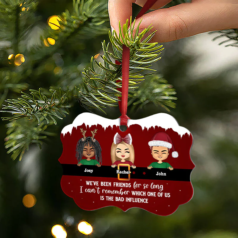Bestie Which One Is The Bad Influence - Gift For Best Friends - Personalized Custom Wooden Ornament, Aluminum Ornament - Image 5