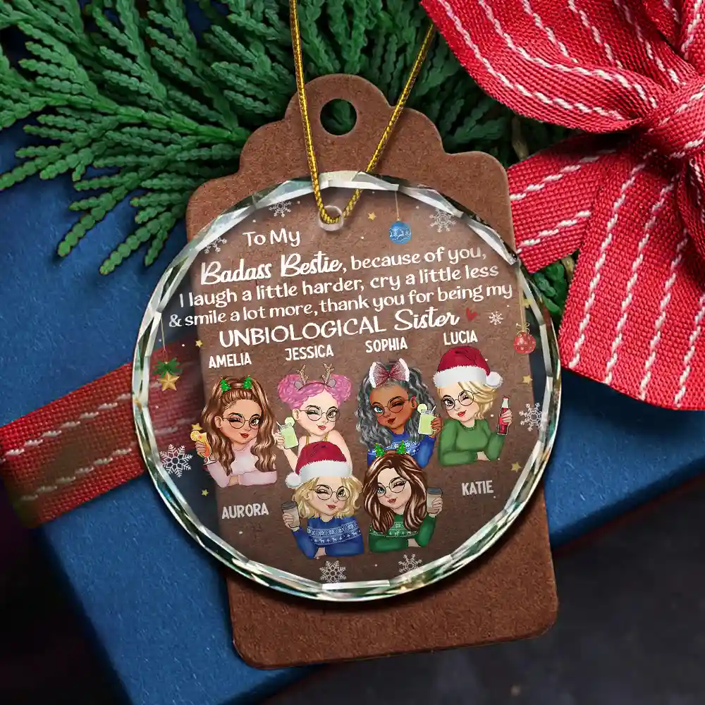 Besties Because Of You I Laugh A Little Harder Christmas - Personalized Circle Glass Ornament - Image 5
