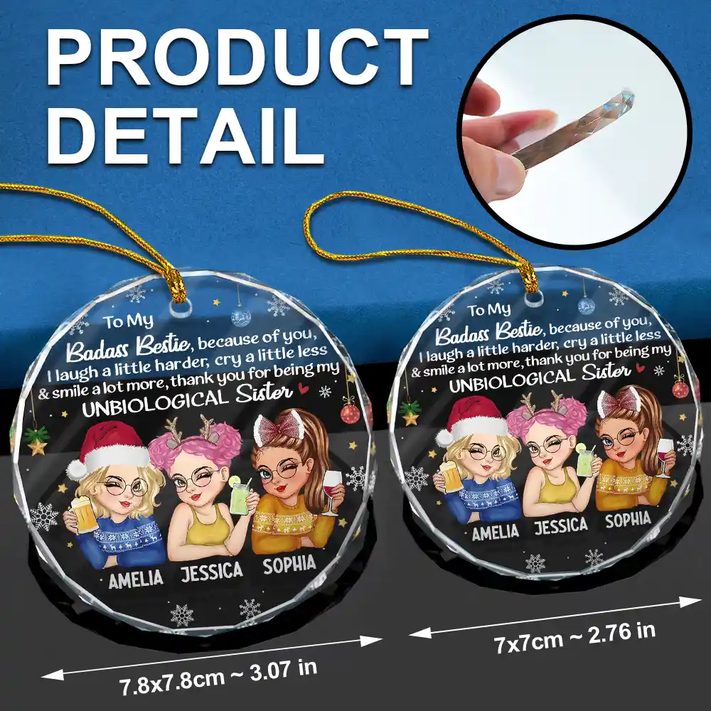 Besties Because Of You I Laugh A Little Harder Christmas - Personalized Circle Glass Ornament - Image 6