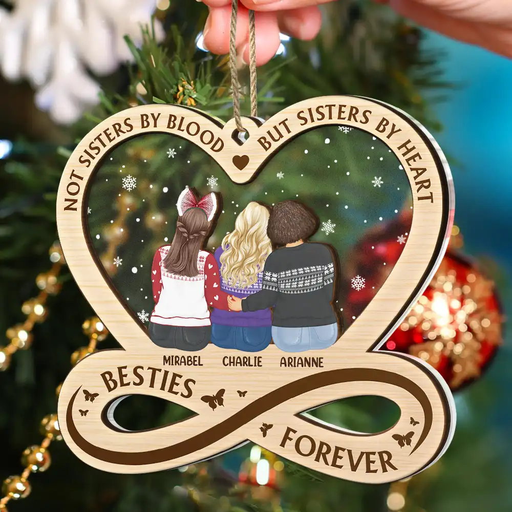 Besties Forever Not Sisters By Blood But Sisters By Heart - Personalized 2-Layered Mix Ornament - Image 4