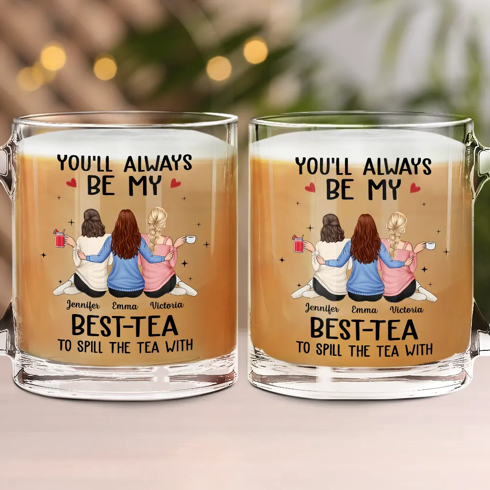 Besties Hugging You'll Always Be My Best-Tea - Personalized Glass Mug - Image 2