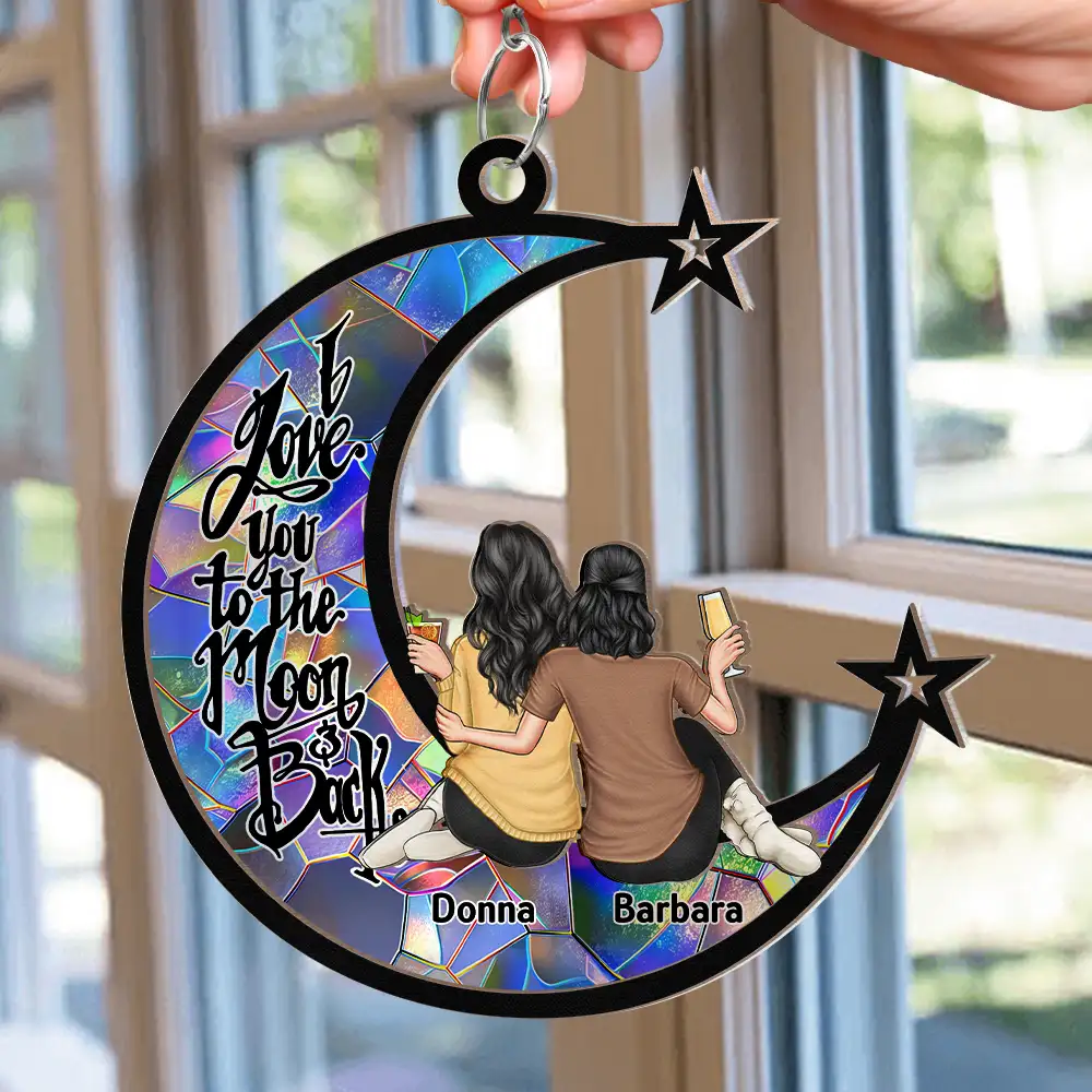 Besties I Love You To The Moon - Personalized Window Hanging Suncatcher Ornament - Image 2