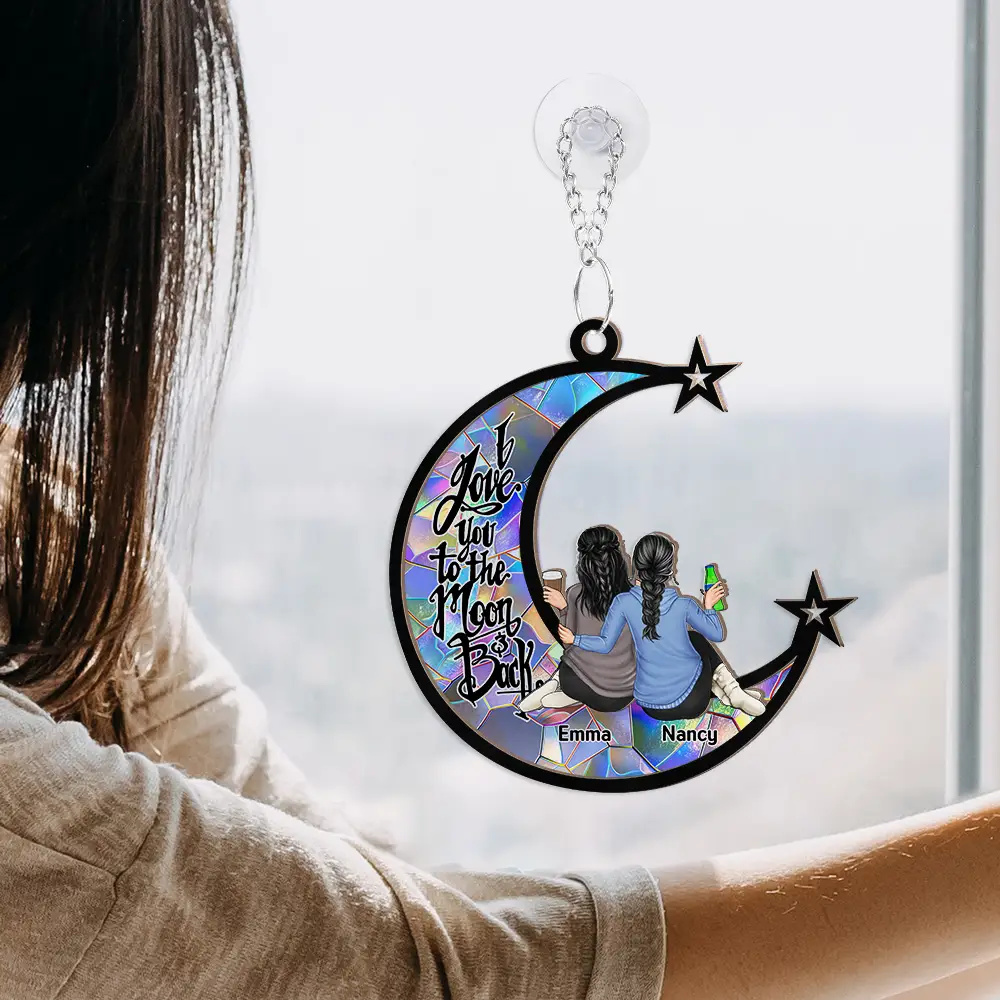 Besties I Love You To The Moon - Personalized Window Hanging Suncatcher Ornament - Image 4
