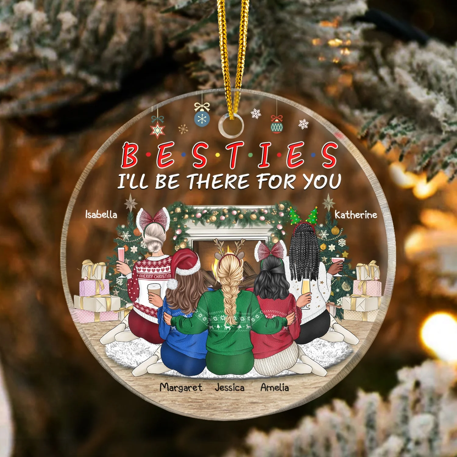 Besties I'll Be There For You - Christmas Gift For BFF And Sisters - Personalized Custom Circle Acrylic Ornament - Image 3