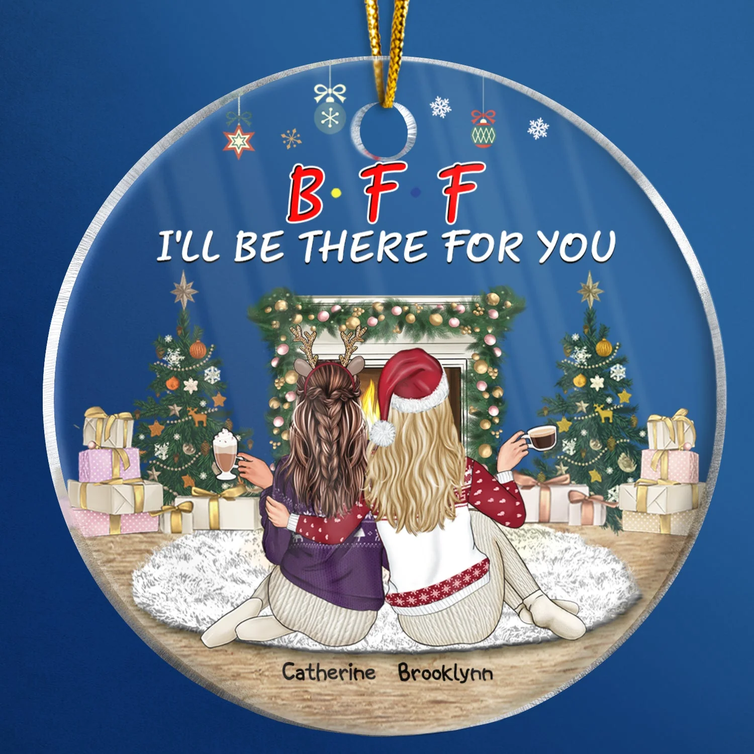 Besties I'll Be There For You - Christmas Gift For BFF And Sisters - Personalized Custom Circle Acrylic Ornament - Image 4