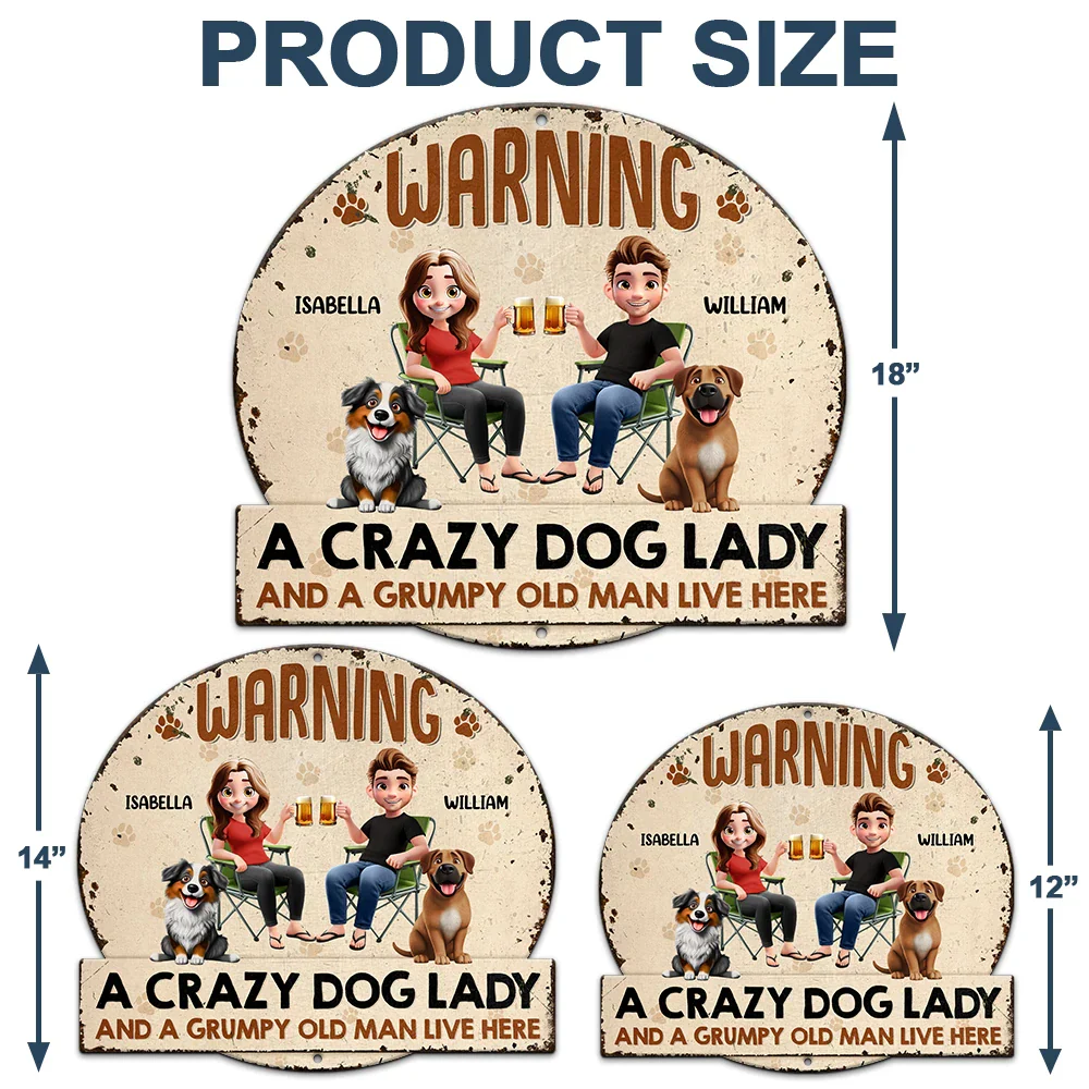Beware A Crazy Dog Lady And Grumpy Old Man Live Here - Personalized Custom Shaped Metal Sign - Image 4
