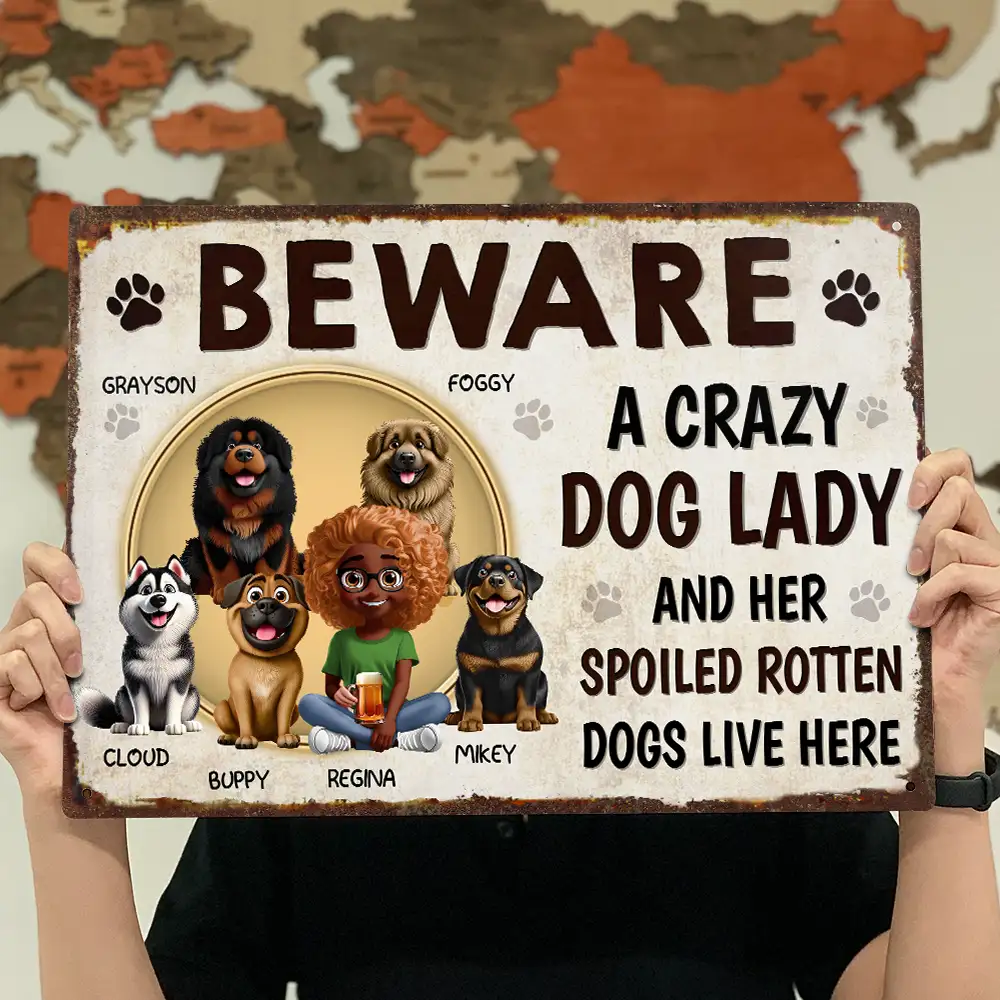 Beware A Crazy Dog Lady And Her Dogs Live Here - Personalized Classic Metal Signs - Image 4