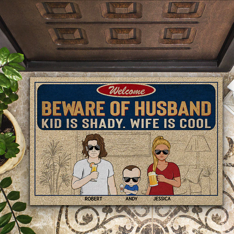 Beware Of Husband Kids Are Shady Wife Is Cool Couple Husband Wife Family - Personalized Custom Doormat - Image 2