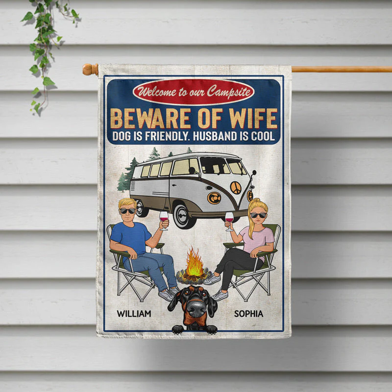 Beware Of Wife Dog Is Friendly Husband Is Cool Camping Couple - Gift For Dog Lovers - Personalized Custom Flag - Image 2