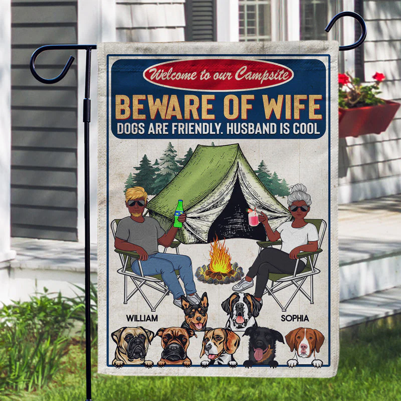 Beware Of Wife Dog Is Friendly Husband Is Cool Camping Couple - Gift For Dog Lovers - Personalized Custom Flag - Image 3
