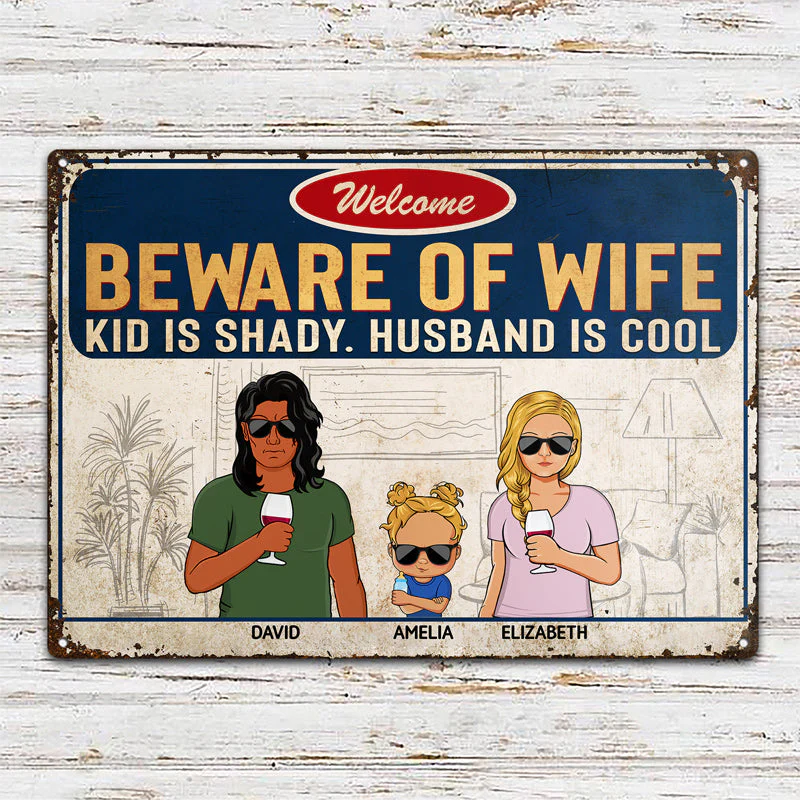 Beware Of Wife Kids Are Shady Husband Is Cool Couple Husband Wife Family - Personalized Custom Classic Metal Signs - Image 2
