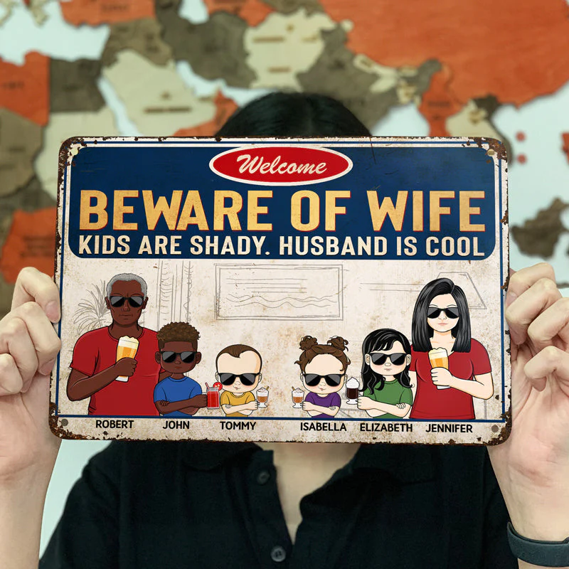 Beware Of Wife Kids Are Shady Husband Is Cool Couple Husband Wife Family - Personalized Custom Classic Metal Signs - Image 3