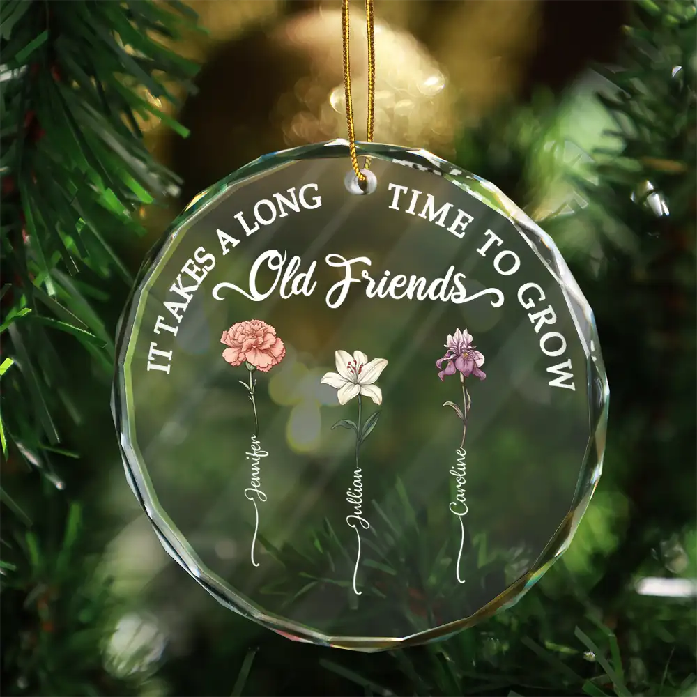 Birth Flower Grow An Old Friend - Personalized Glass Ornament - Image 3
