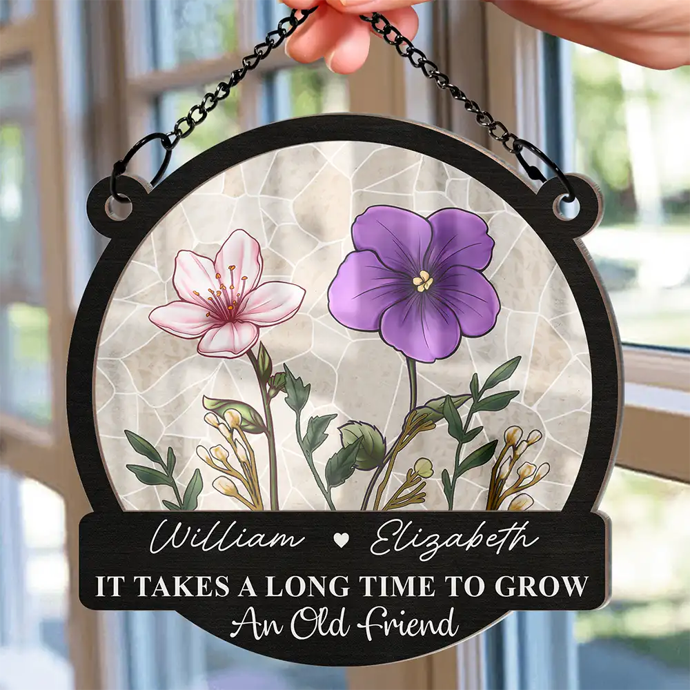 Birth Flowers Grow An Old Friend - Personalized Window Hanging Suncatcher Ornament - Image 2
