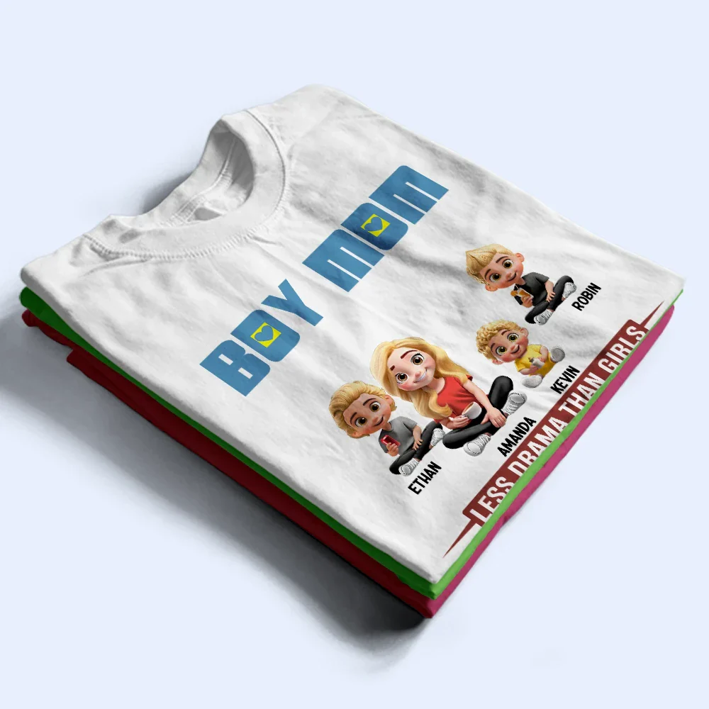 Boy Mom Less Drama Than Girls 3D Effect - Personalized T Shirt - Image 2