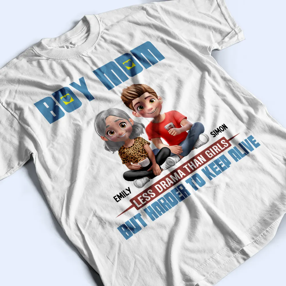 Boy Mom Less Drama Than Girls 3D Effect - Personalized T Shirt - Image 3