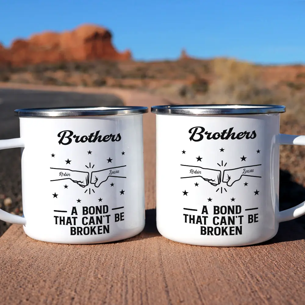 Brothers A Bond That Can't Be Broken - Personalized Enamel Mug - Image 6