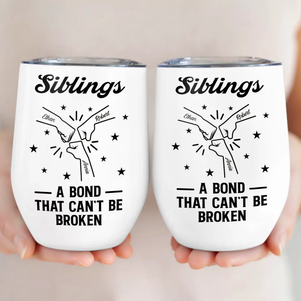 Brothers A Bond That Can't Be Broken - Personalized Wine Tumbler - Image 3