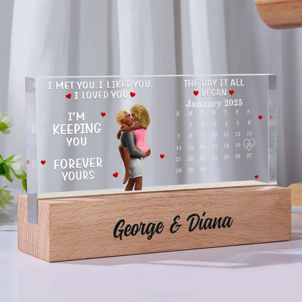 Calendar I Met You Liked You Loved You Forever - Personalized Rectangle LED Light - Image 2