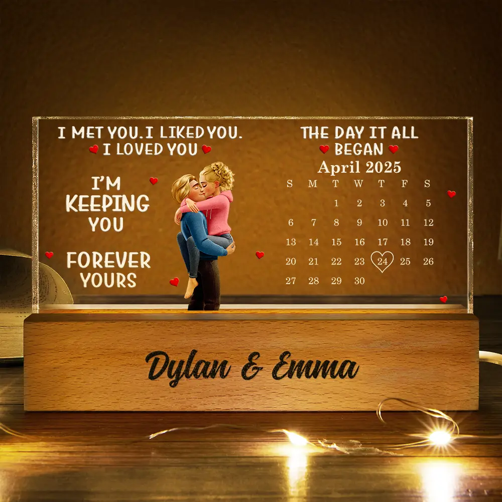 Calendar I Met You Liked You Loved You Forever - Personalized Rectangle LED Light - Image 3