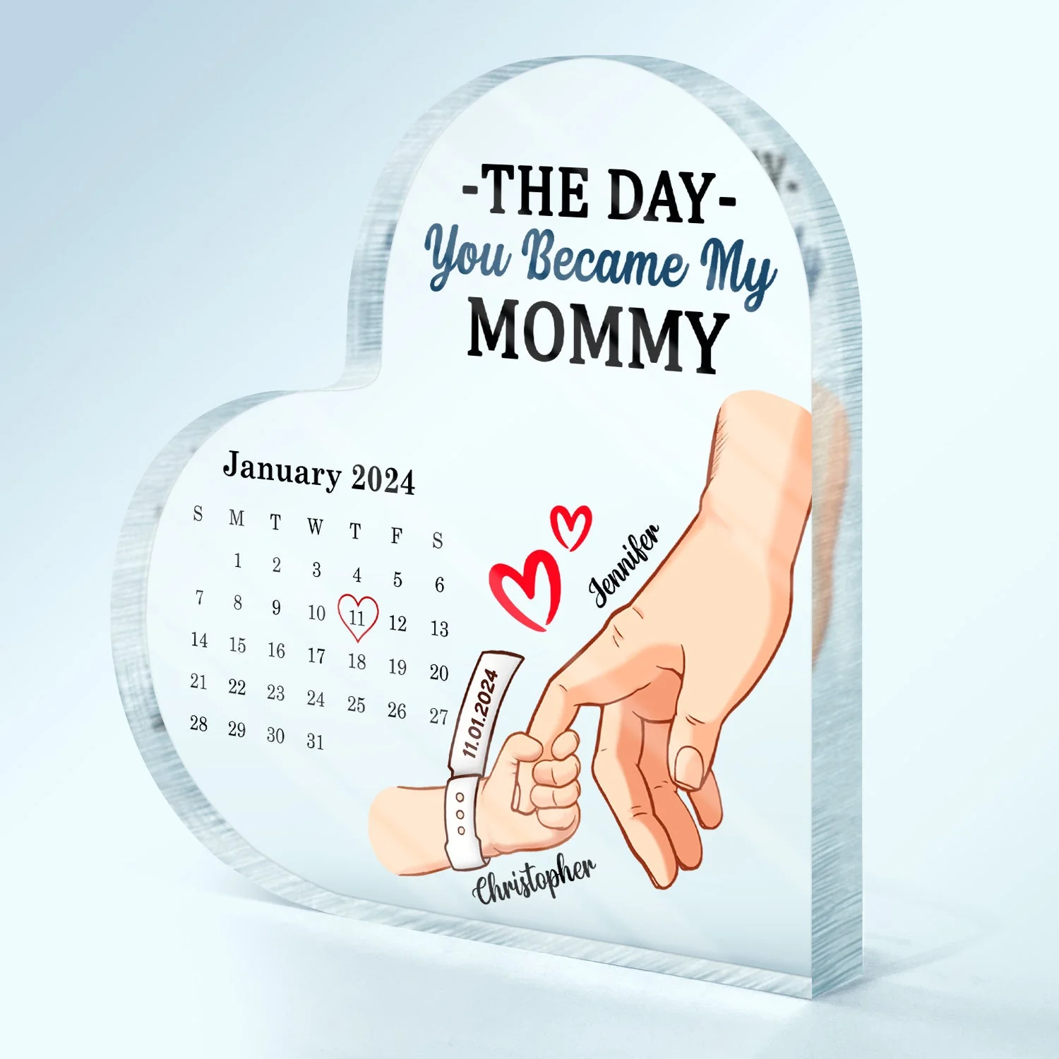 Calendar Mommy The Day You Became My Mommy - Gift For Mother - Personalized Heart Shaped Acrylic Plaque - Image 2