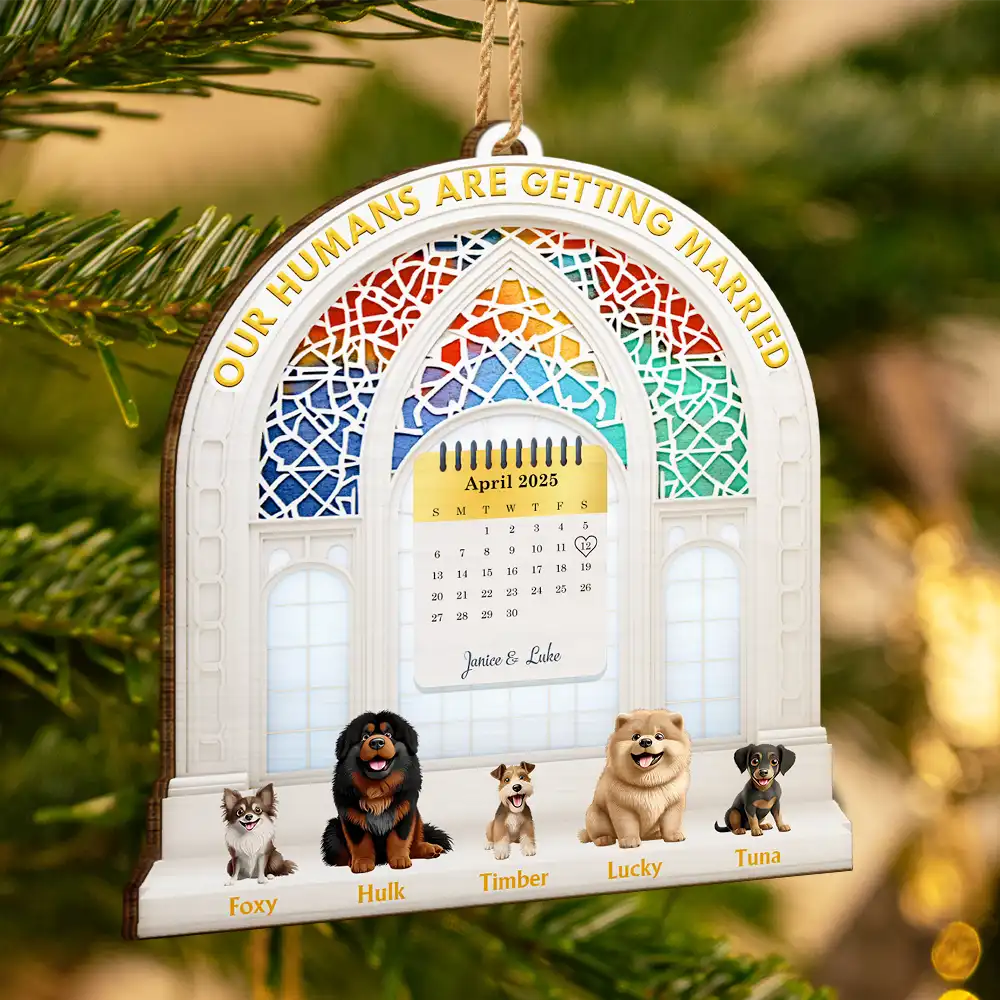 Calendar Our Humans Are Getting Married - Personalized Custom Shaped Wooden Ornament - Image 3