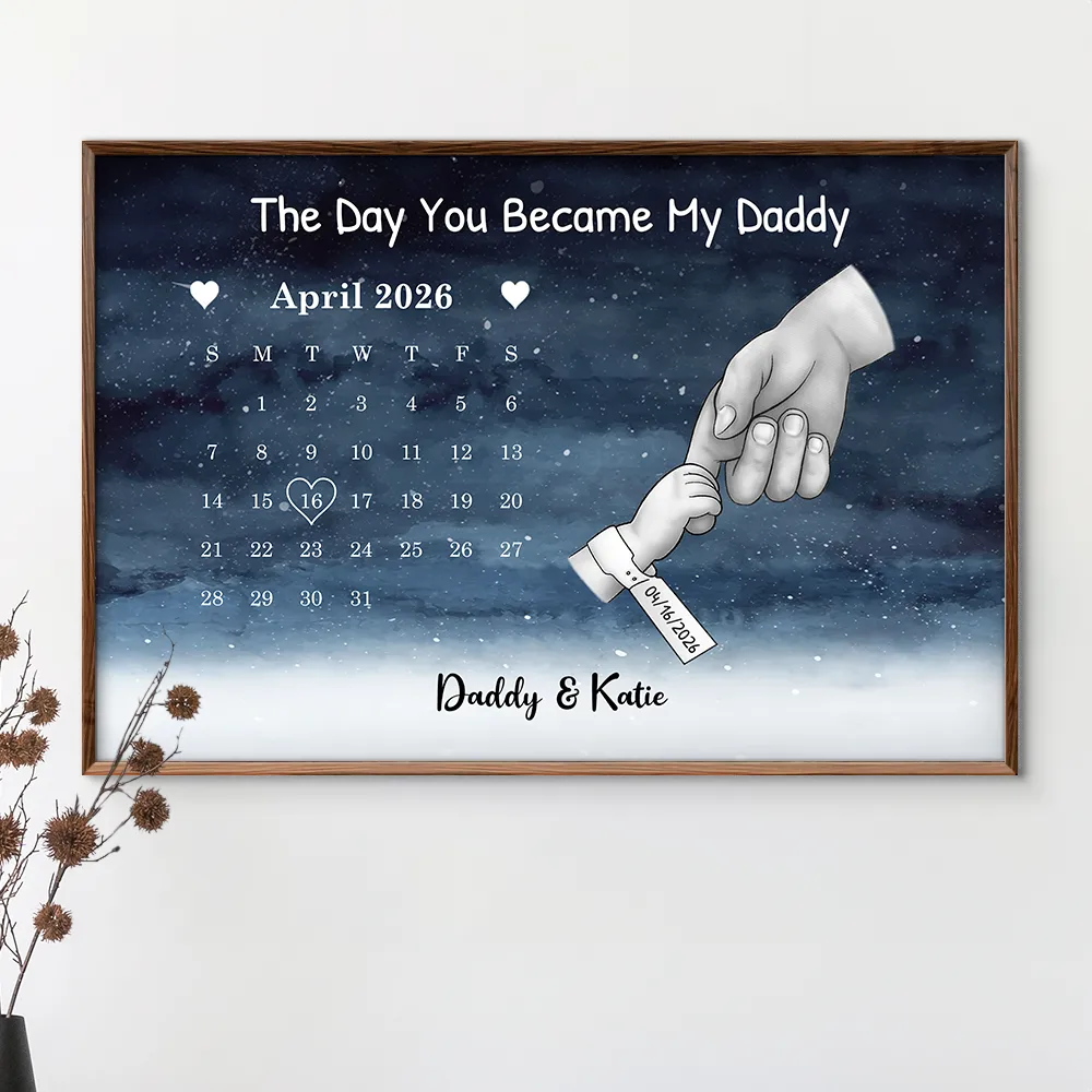 Calendar The Day You Became My Dad Mom Holding Hands - Personalized Poster - Image 3