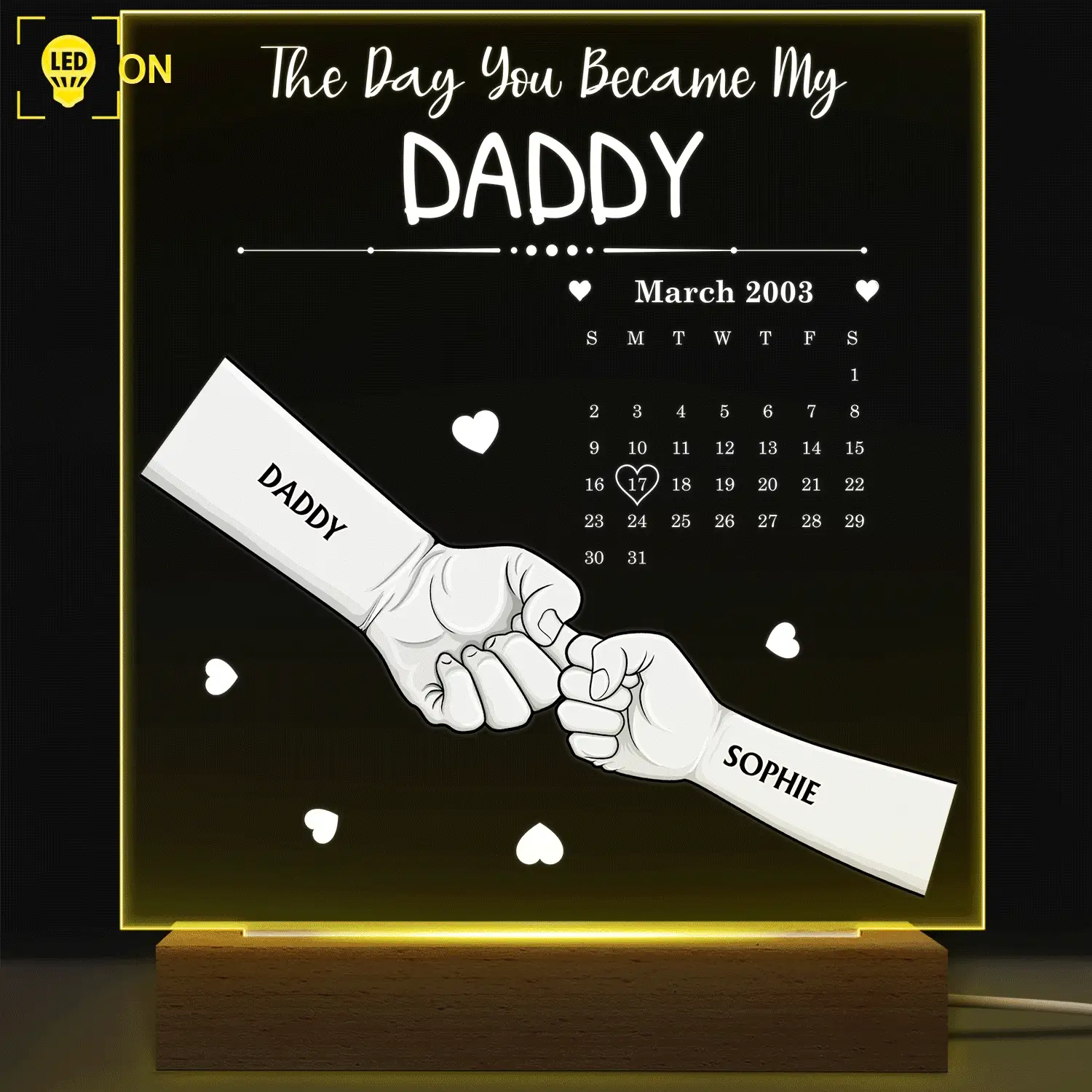Calendar The Day You Became Our Daddy - Personalized 3D Led Light Wooden Base - Image 2