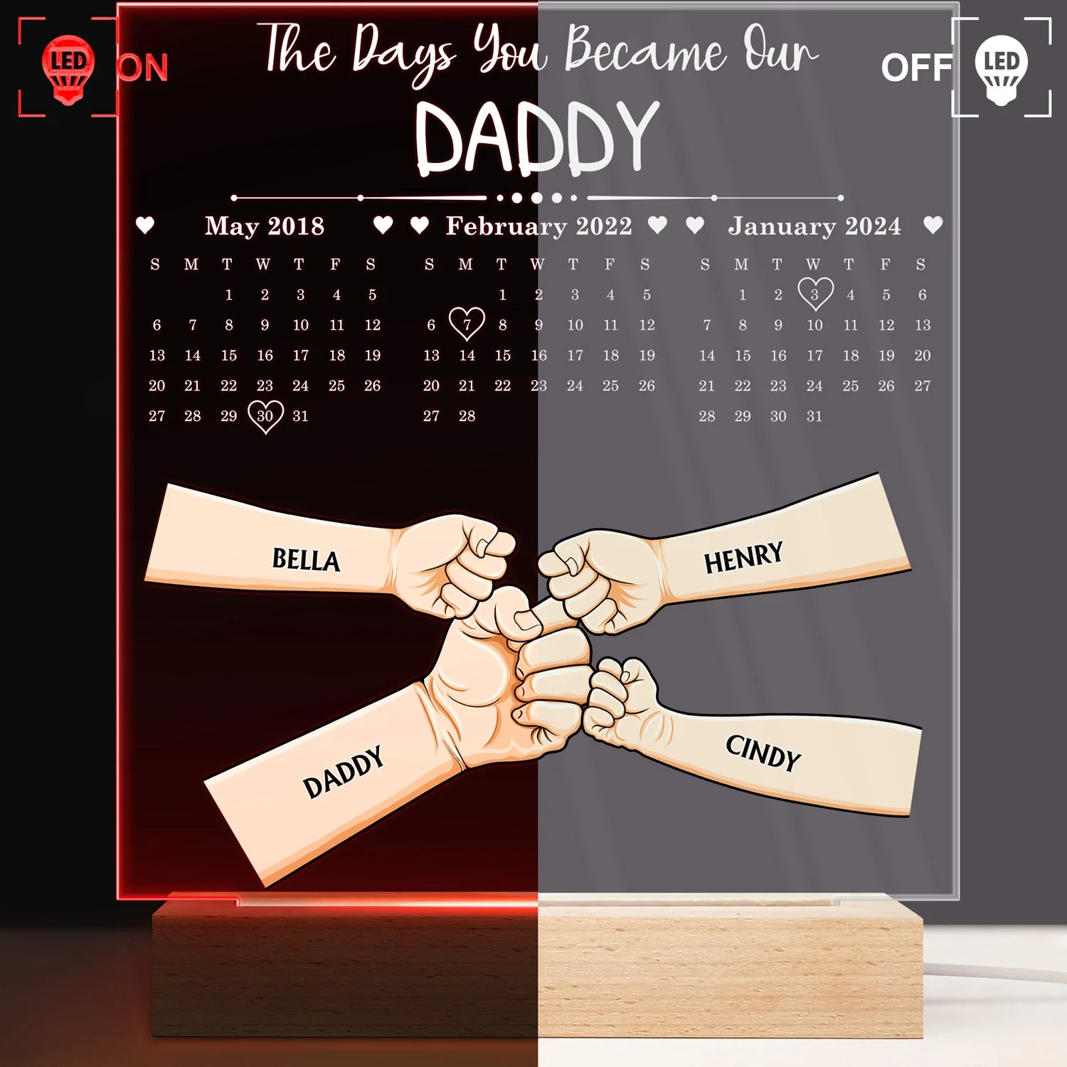 Calendar The Day You Became Our Daddy - Personalized 3D Led Light Wooden Base - Image 3