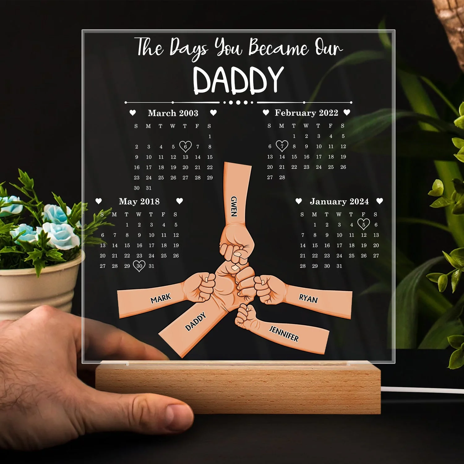 Calendar The Day You Became Our Daddy - Personalized 3D Led Light Wooden Base - Image 4