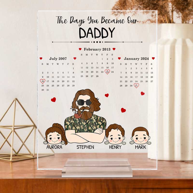 Calendar The Days You Became Our Daddy - Personalized Vertical Rectangle Acrylic Plaque - Image 3