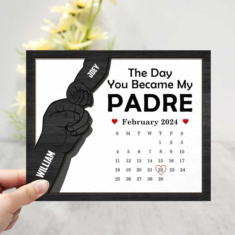 Calendar You Became My Daddy - Personalized 2-Layered Wooden Plaque With Stand - Image 3