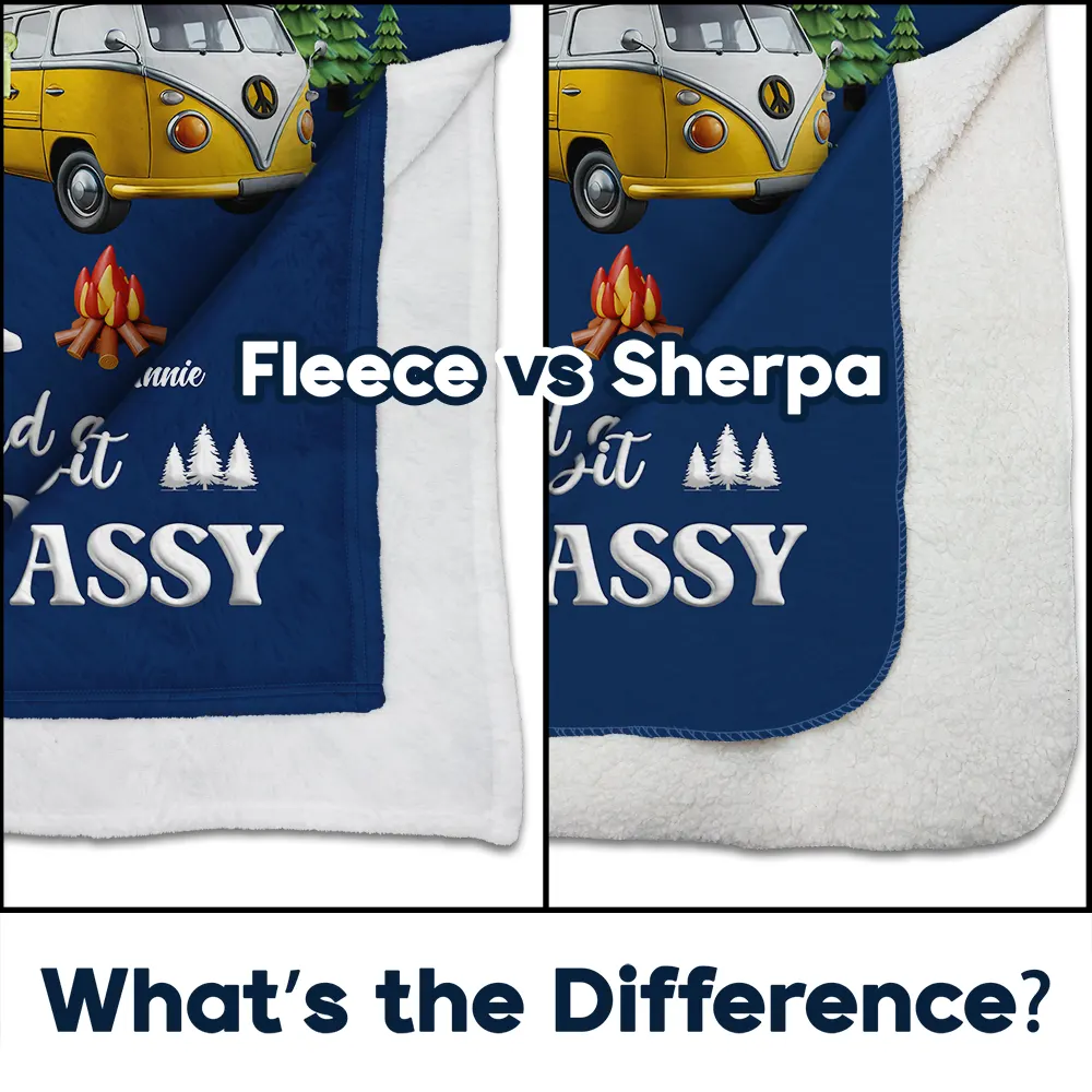 Camper Queen Classy Sassy - Personalized Fleece Blanket, Sherpa Blanket - Image 4