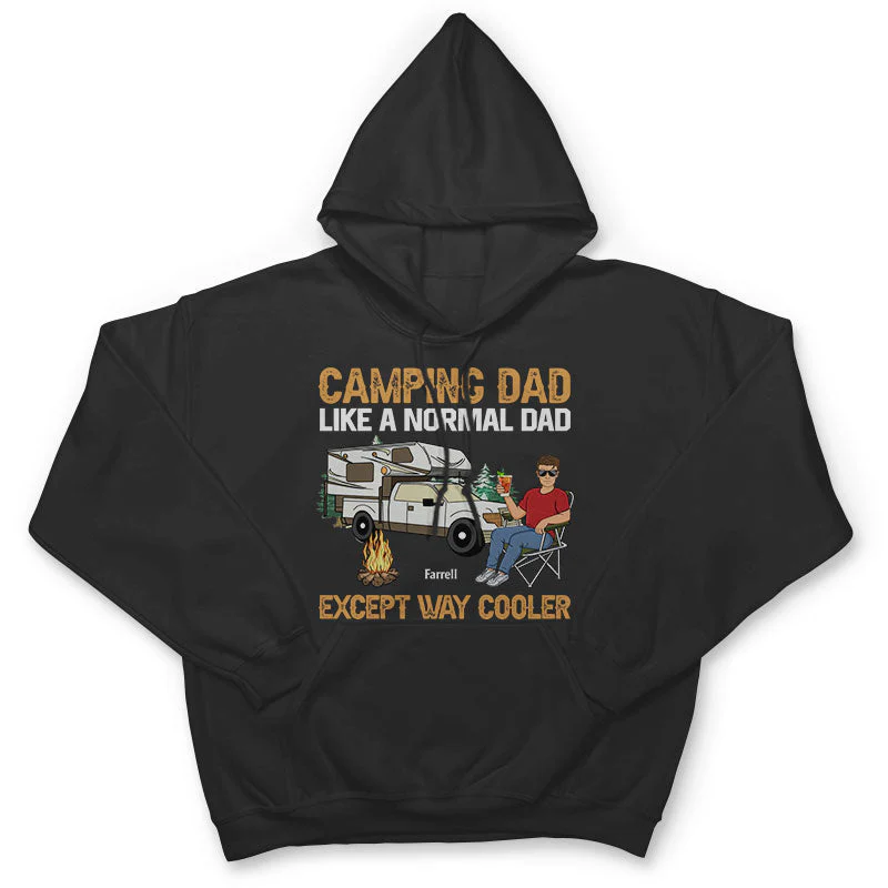Camping Dad Like A Normal Dad Except Way Cooler - Gift For Father - Personalized Custom T Shirt - Image 4
