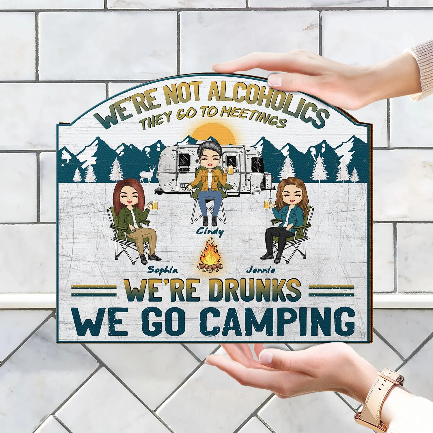 Camping We're Drunks - Gift For Bestie - Personalized Custom Shaped Wood Sign - Image 4