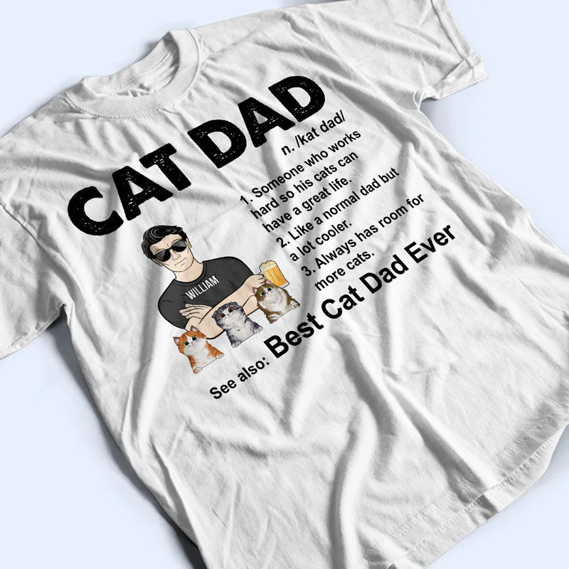 Cat Dad Always Has Room For More Cats - Father Gift - Personalized Custom T Shirt - Image 3