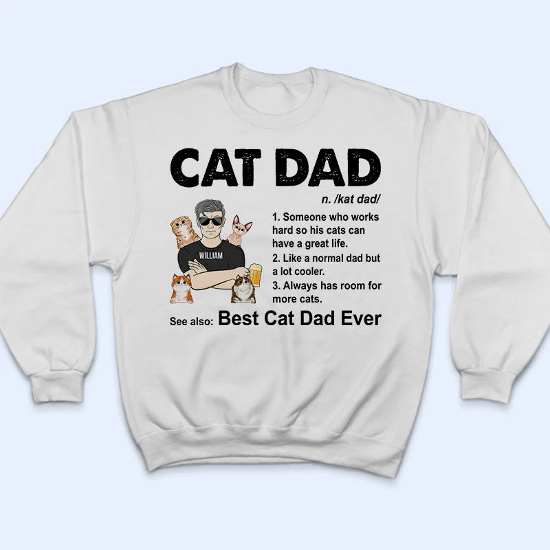 Cat Dad Always Has Room For More Cats - Father Gift - Personalized Custom T Shirt - Image 5