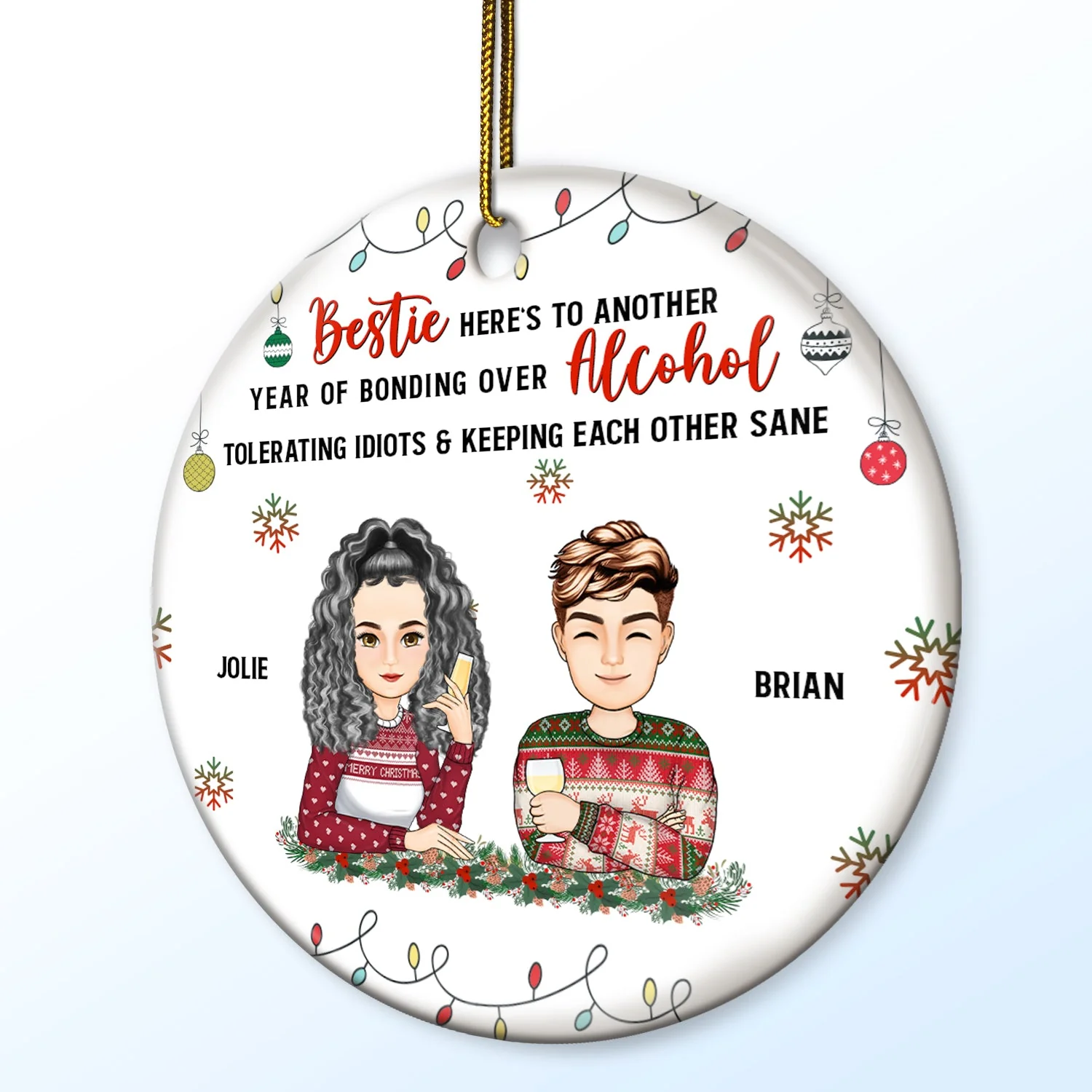 Christmas Bestie Drinking Here's To Another Year - Gift For Besties - Personalized Circle Ceramic Ornament - Image 2