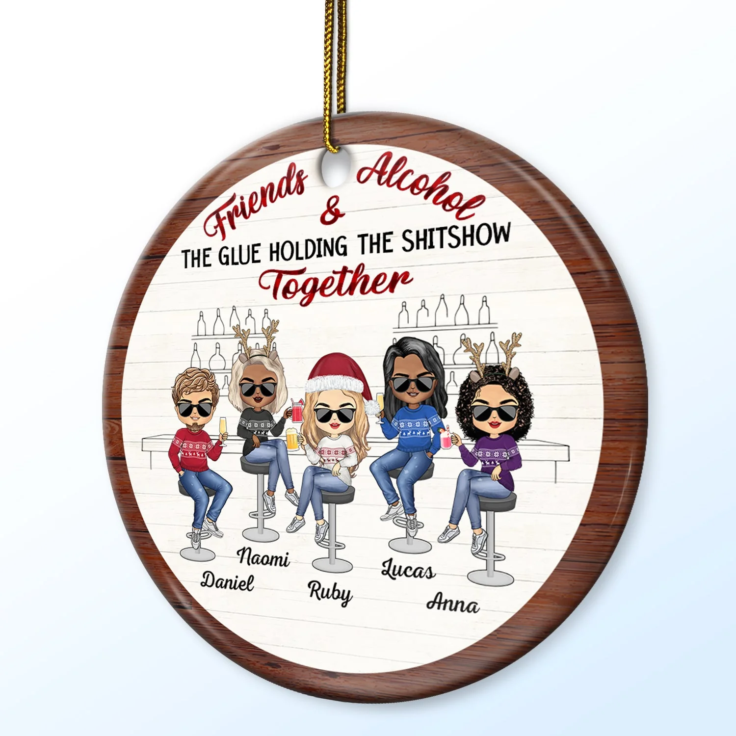 Christmas Bestie Friends & Alcohol The Glue Holding Together - Gift For Bestie - Personalized Circle Ceramic Ornament - Image 2